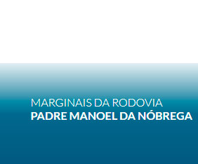 Marginais da Rodovia Padre Manoel da Nóbrega