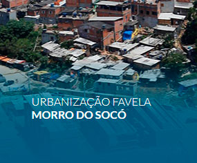 Urbanização Favela  Morro do Socó